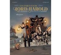 Les Enquêtes de Lord Harold, douzième du nom - Tome 01 Philippe Charlot (Auteur), Xavier Fourquemin (Dessinateur)