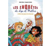Les enquêtes de Lya et Mathis - L'affaire des joyaux de la Couronne - Benjamin Strickler - Flammarion Jeunesse Pere Castor - Poche - Roman cadet