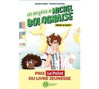 Les Enquêtes De Michel Bolognaise Tome 1 - Panique Au Musée !