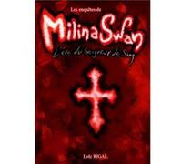 Les enquêtes de Milina Swan : Tome 3 Loïc RigalLoïc Rigal (Auteur)