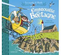 Les enquêtes de Mirette - Embrouille en Bretagne Fanny Joly (Auteur), Laurent Audouin (Illustration)