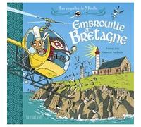 les enquetes de mirette : embrouille en bretagne