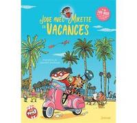 Les enquêtes de Mirette - Joue avec Mirette en vacances Fanny Joly (Auteur), Laurent Audouin (Illustration)