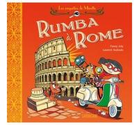 Les enquêtes de Mirette - Rumba à Rome Fanny Joly (Auteur), Laurent Audouin (Illustration)