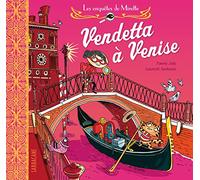 Les enquêtes de Mirette - Vendetta à Venise