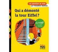Les enquêtes de Nino : Qui a démonté la Tour Eiffel ? Dyscool Claudine Aubrun (Auteur)