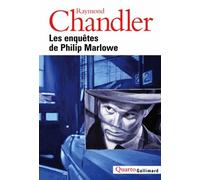 Les Enquêtes De Philip Marlowe - Le Grand Sommeil - Adieu, Ma Jolie - La Grande Fenêtre - La Dame Du Lac - La Petite Soeur - The Long Goodbye - Playback
