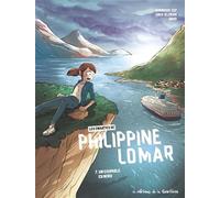 Les Enquêtes de Philippine Lomar - Tome 7 - Un coupable en Nord