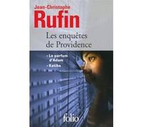 Jean-Christophe Rufin – Les enquêtes de Providence : Le parfum d'Adam – Poche