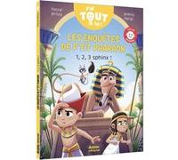 Pascal Brissy – Les enquêtes de p'tit pharaon : 1, 2, 3 sphinx ! – Roman cadet – Cartonné