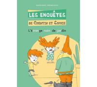Les Enquêtes De Quentin Et Sophie Tome 10 - L'étrange Nain De Jardin