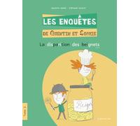 Les enquêtes de Quentin et Sophie, Tome 3 : La disparition des beignets