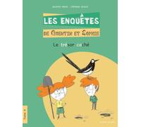 LES ENQUÊTES DE QUENTIN ET SOPHIE TOME 4 - LE TRÉSOR CACHE
