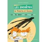 Les Enquêtes de Quentin et Sophie - Tome 6 Le Babysitteur est un loup-garou - Valentin Mathé - La Poule Qui Pond - cartonné - Roman cadet