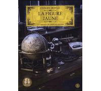 Les Enquêtes De Sherlock Holmes : La Figure Jaune