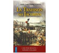 Les Enquêtes De Victor Dauterive - Tome 5 - La Trahison Des Jacobins