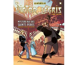 Les enquêtes de Victor Legris - Mystère rue des Saints-Pères (01)