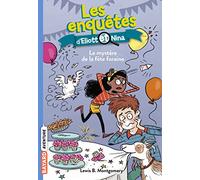 Les enquêtes d'Eliott et Nina, Tome 05: Le mystère de la fête foraine