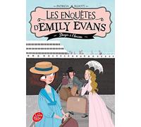 Les enquêtes d'Emily Evans - Tome 2: Danger à l'horizon