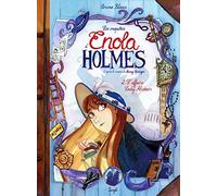 Les enquêtes d'Enola Holmes - Tome 2 L'affaire Lady Alistair (2)