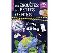 Les Enquêtes des petits génies CM2-6e ! Alerte sur la planète ! - Sophie Crépon - Larousse - broché - Scolaire / Universitaire