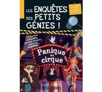 Les Enquêtes des petits génies CP-CE1-Panique au cirque Audrey Forest (Auteur)