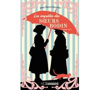 Les enquêtes des soeurs Bodin - Tomes 3 et 4 - Jean-Pierre Ferrière - Hervé Chopin - ebook (ePub) - Livre