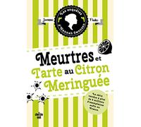 Les Enquêtes d'Hannah Swensen 4 : Meurtres et tarte au citron meringuée