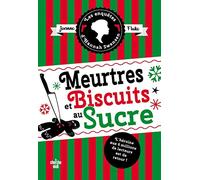 Les Enquêtes d'Hannah Swensen - Tome 6 Meurtres et biscuits au sucre