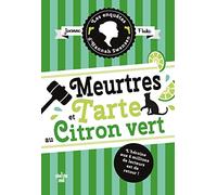 Les Enquêtes d'Hannah Swensen - tome 8 Meurtres et tarte au citron vert