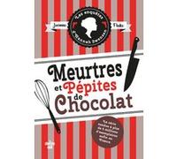 Les Enquêtes d'Hannah Swensen - Tome 01 Meurtres et pépites de chocolat Joanne Fluke (Auteur), Florianne Vidal (Traduction)