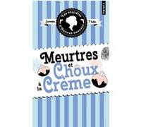 Les Enquêtes d'Hannah Swensen - Tome 10 Meurtres et choux à la crème Joanne Fluke (Auteur)