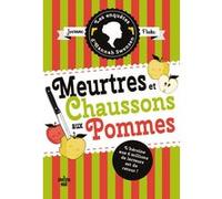 Les Enquêtes d'Hannah Swensen - tome 12 Meurtres et chaussons aux pommes