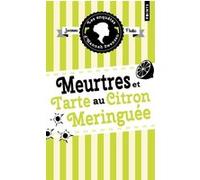 Les Enquêtes d'Hannah Swensen, tome 4 Meurtres et tarte au citron meringuée - Joanne Fluke - Points - Poche - Roman