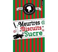 Les Enquêtes d'Hannah Swensen - Tome 6: Meurtres et biscuits au sucre