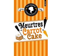 Les Enquêtes d'Hannah Swensen - Tome 9 Meurtres et carrot cake - Joanne Fluke - Points - Poche - Roman