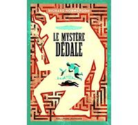 LES ENQUETES D'HERMES 1 - LE MYSTERE DEDALE