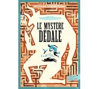 LES ENQUETES D'HERMES 1 - LE MYSTERE DEDALE