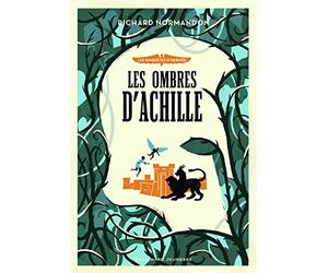 LES ENQUETES D'HERMES 4 - LES OMBRES D'ACHILLE