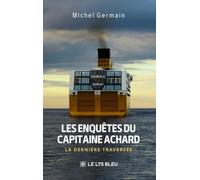 Les enquêtes du capitaine Achard