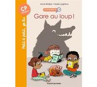 Les enquêtes du CP, T05 : Gare au loup ! Anne Rivière (Auteur), Marie Leghima (Illustration)