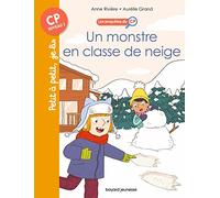Les Enquêtes Du Cp - Tome 8 - Un Monstre En Classe De Neige