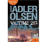 Les Enquêtes Du Département V 8 - Victime 2117 - La Huitième Enquête Du Département V - Livre Audio 2 Cd Mp3