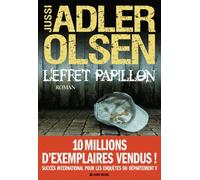 Les Enquêtes Du Département V - Tome 5 - L'effet Papillon