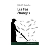 Les enquêtes du Père Brown - Les Pas étranges - Gilbert Keith Chesterton - Saint-Leger Eds - broché - Roman