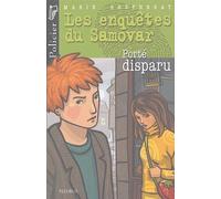 Les Enquêtes du Samovar, tome 4 : Porté disparu