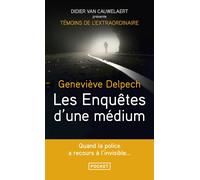 Les Enquêtes d'une médium - Delpech Geneviève - Pocket - Poche - Essai
