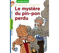 Les Enquêtes Fabuleuses De Fff, Le Fameux Félix File-Filou - Le Mystère Du Pin-Pon Perdu