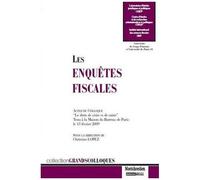 Les Enquêtes Fiscales - Le Droit De Visite Et De Saisie