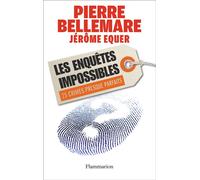 Les Enquêtes impossibles 25 crimes presque parfaits - Pierre Bellemare - Flammarion - broché - Anthologie